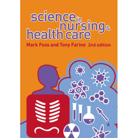 Science in Nursing and Health Care