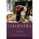 Cleopatra: A Biography