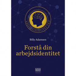 Forstå din arbejdsidentitet