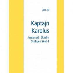 Kaptajn Karolus: Jagten på Skælm Skeløjes Skat 4