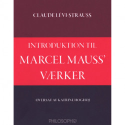 Introduktion til Marcel Mauss´Værk