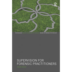 Supervision for Forensic Practitioners