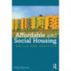 Affordable and Social Housing: Policy and Practice
