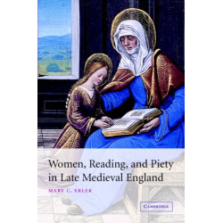 Women, Reading, and Piety in Late Medieval England