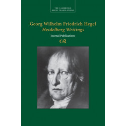 Georg Wilhelm Friedrich Hegel: Heidelberg Writings: Journal Publications