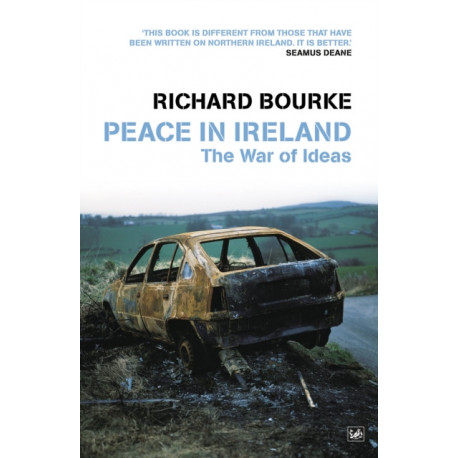 Peace In Ireland: The War of Ideas