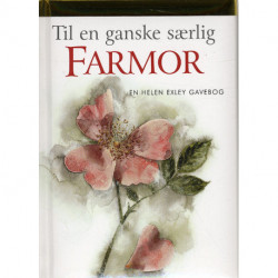 Til en ganske særlig farmor