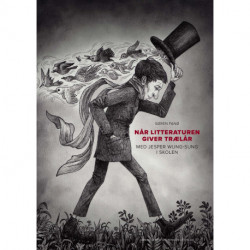 Når litteraturen giver trælår: - med Jesper Wung-Sung i skolen