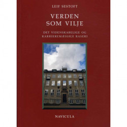 Verden som vilje: det videnskabelige og karrieremæssige raseri
