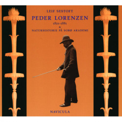 Peder Lorenzen: 1821 - 1881 & Naturhistorie på Sorø Akademi