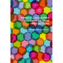 Forestillingsevnen hos børn og unge med autisme: Udfordringer og indsatser