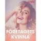Företagets kvinna - erotiska noveller