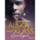 Queerlequin: Älska med klass