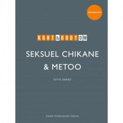 Kort & godt om seksuel chikane & metoo
