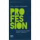 Profession