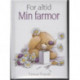 Min farmor / for altid