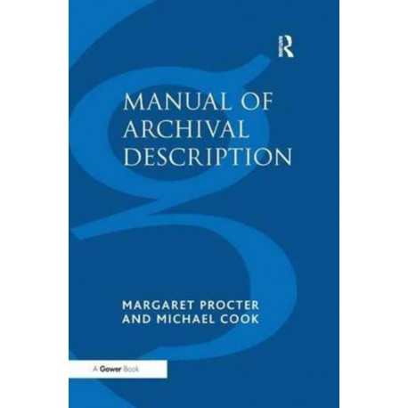 Manual of Archival Description