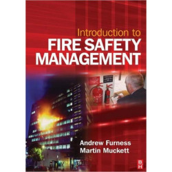 Introduction to Fire Safety Management