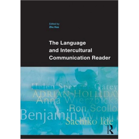 The Language and Intercultural Communication Reader