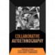 Collaborative Autoethnography