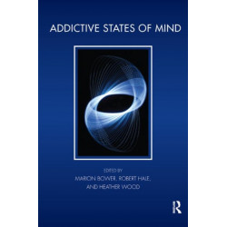 Addictive States of Mind