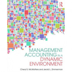 Management Accounting in a Dynamic Environment