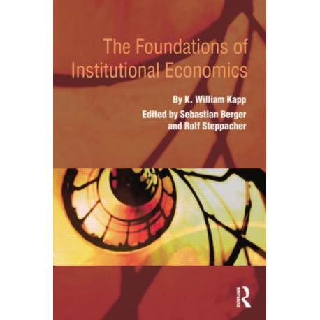 The Foundations of Institutional Economics