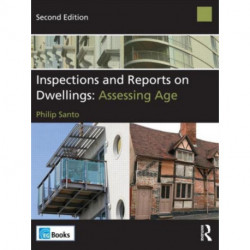 Inspections and Reports on Dwellings: Assessing Age: Assessing Age