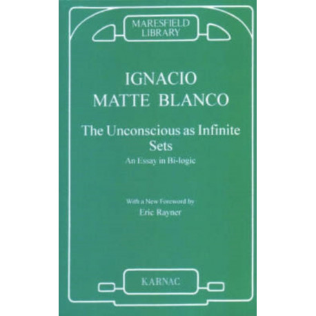 The Unconscious as Infinite Sets: An Essay in Bi-logic