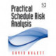 Practical Schedule Risk Analysis