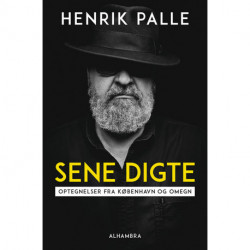Sene digte: optegnelser fra København og omegn