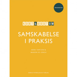 Kort & godt om SAMSKABELSE I PRAKSIS