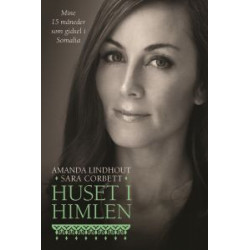 Huset i himlen: Mine 15 måneder som gidsel i Somalia