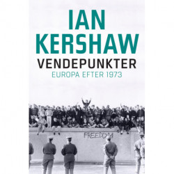 Vendepunkter: Europa efter 1973