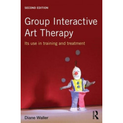 Group Interactive Art Therapy: Its use in training and treatment