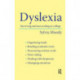 Dyslexia: Surviving and Succeeding at College