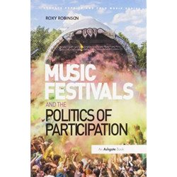 Music Festivals and the Politics of Participation