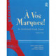 A Vos Marques!: An Accelerated French Course: Student's Book