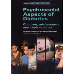Psychosocial Aspects of Diabetes: Children, Adolescents and Their Families