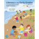Literacy in the Early Grades: A Successful Start for PreK-4 Readers and Writers