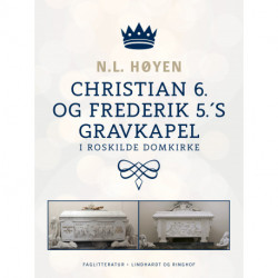 Christian 6. og Frederik 5.'s gravkapel i Roskilde Domkirke