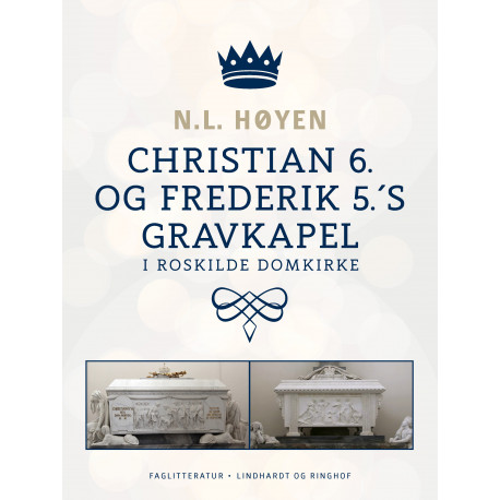 Christian 6. og Frederik 5.'s gravkapel i Roskilde Domkirke