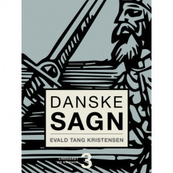 Danske sagn. Bind 3