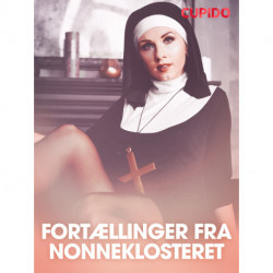 Fortællinger fra nonneklosteret - erotisk novelle