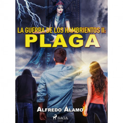 La guerra de los hambrientos II: Plaga