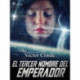 El tercer nombre del emperador