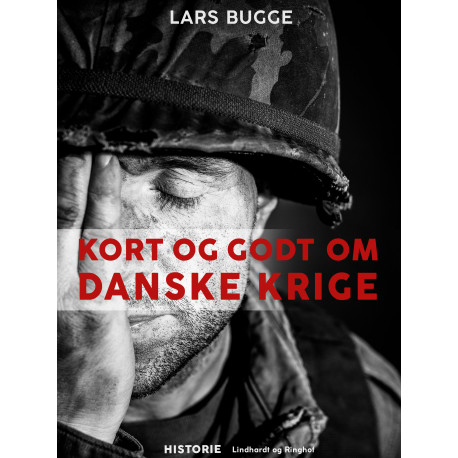 Kort og godt om danske krige
