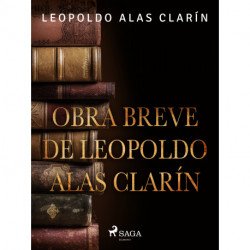 Obra breve de Leopoldo Alas Clarín