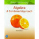 Algebra: A Combined Approach