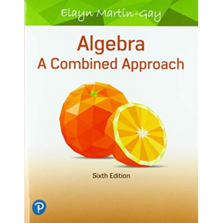 Algebra: A Combined Approach
